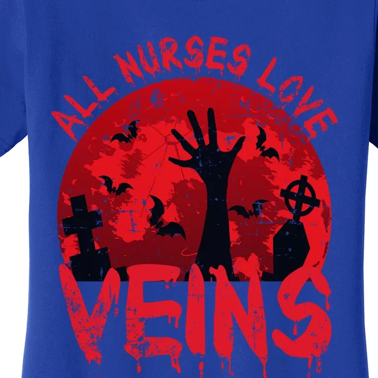 Halloween Nurse Vampire Zombie All Nurses Love Veins Cute Gift Women's T-Shirt