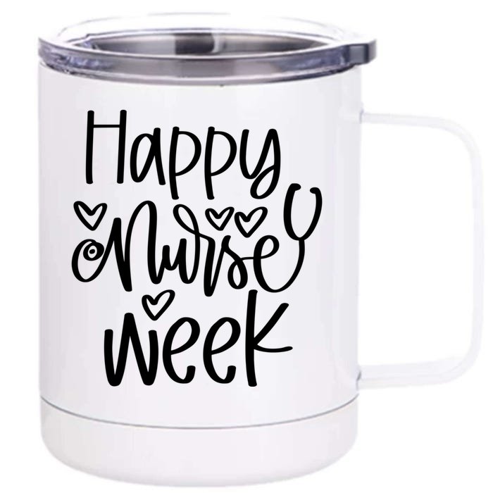 Happy Nurses Week At National Nurses Day For Nurse Gift Front & Back 12oz Stainless Steel Tumbler Cup