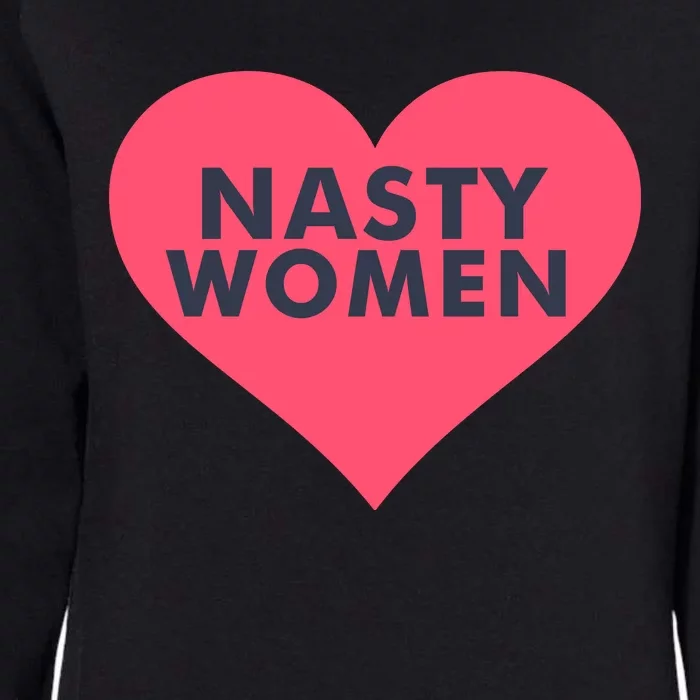 Hillary Nasty Woman Womens California Wash Sweatshirt