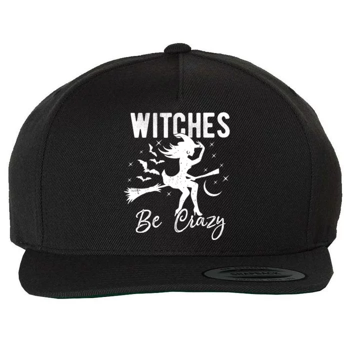 Halloween Night Witches Be Crazy Funny Party Costume Witch Gift Wool Snapback Cap