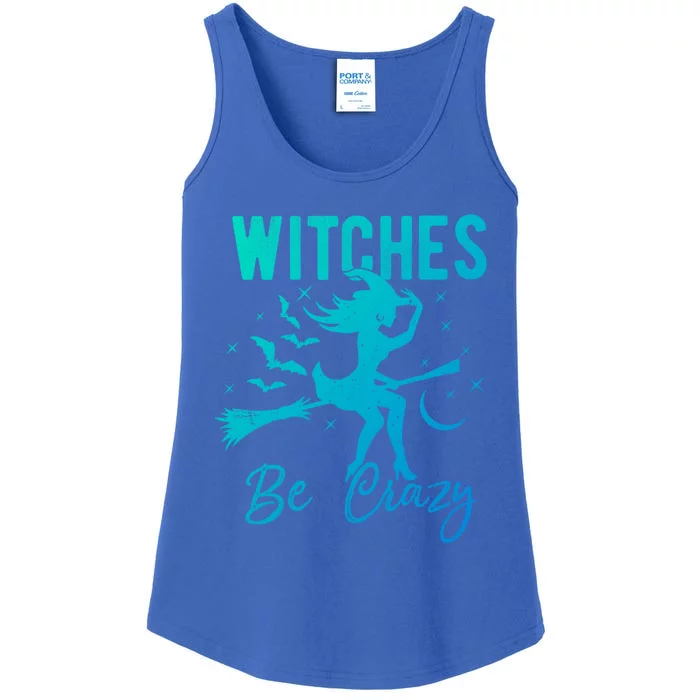 Halloween Night Witches Be Crazy Funny Party Costume Witch Gift Ladies Essential Tank