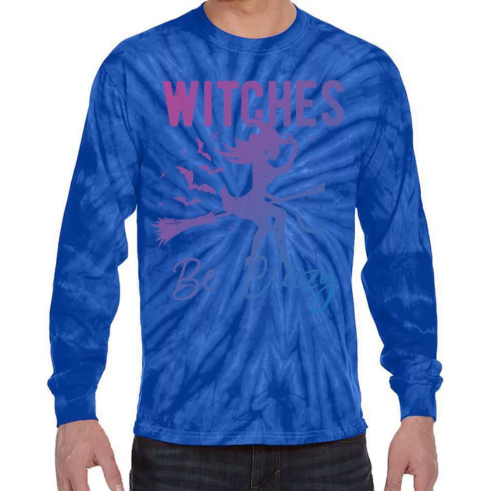 Halloween Night Witches Be Crazy Funny Party Costume Witch Gift Tie-Dye Long Sleeve Shirt