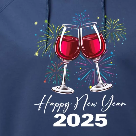 Happy New Year 2025 Wine Glass Fireworks New Years Eve Party Gift Performance Fleece Hoodie