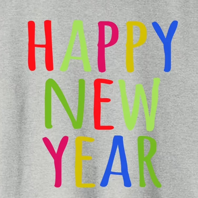 Happy New Year New Years Eve Party Gift Women's Crop Top Tee