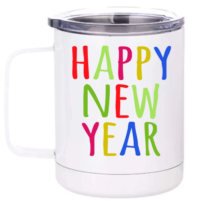 Happy New Year New Years Eve Party Gift Front & Back 12oz Stainless Steel Tumbler Cup