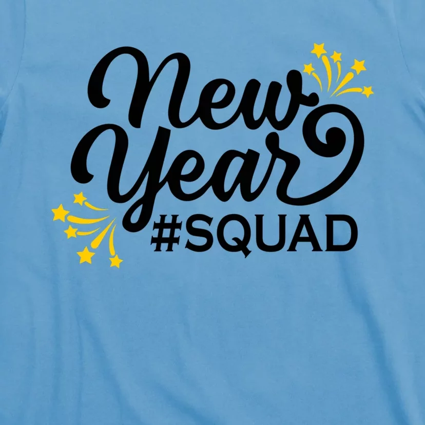 Happy New Year Squad Family Matching Gift For New Years Eve Cool Gift T-Shirt