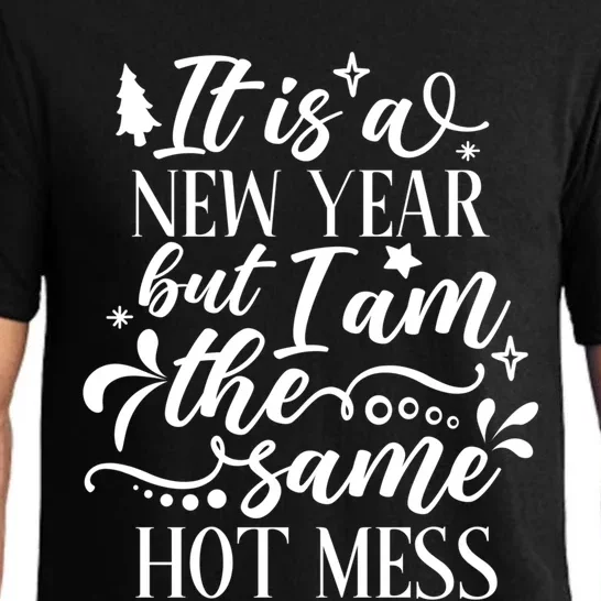 Hilarious New Year Funny Joke Same Hot Mess Cute Gift Pajama Set