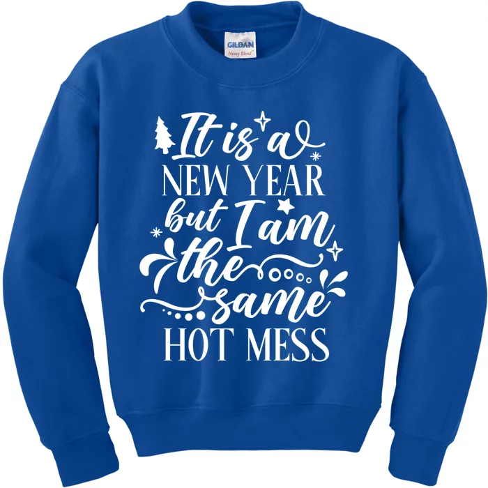 Hilarious New Year Funny Joke Same Hot Mess Cute Gift Kids Sweatshirt