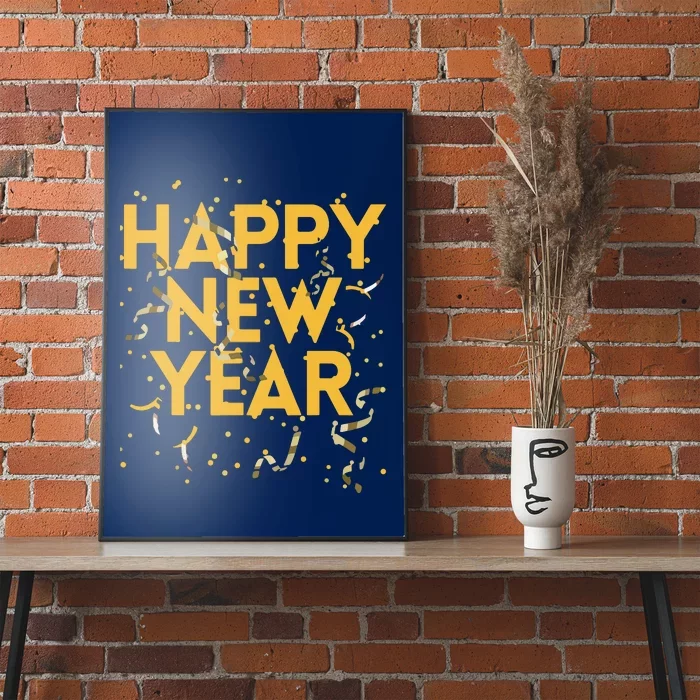 Happy New Year NYE Party Funny New Years Eve Confetti Poster