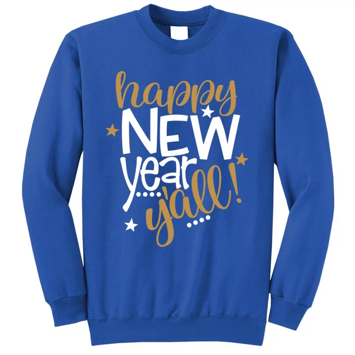 Happy New Year Y'all Southern New Years Eve Countdown Party Great Gift Sweatshirt