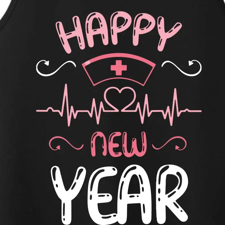 Happy New Year Nurses Happy New Years Eve Performance Tank