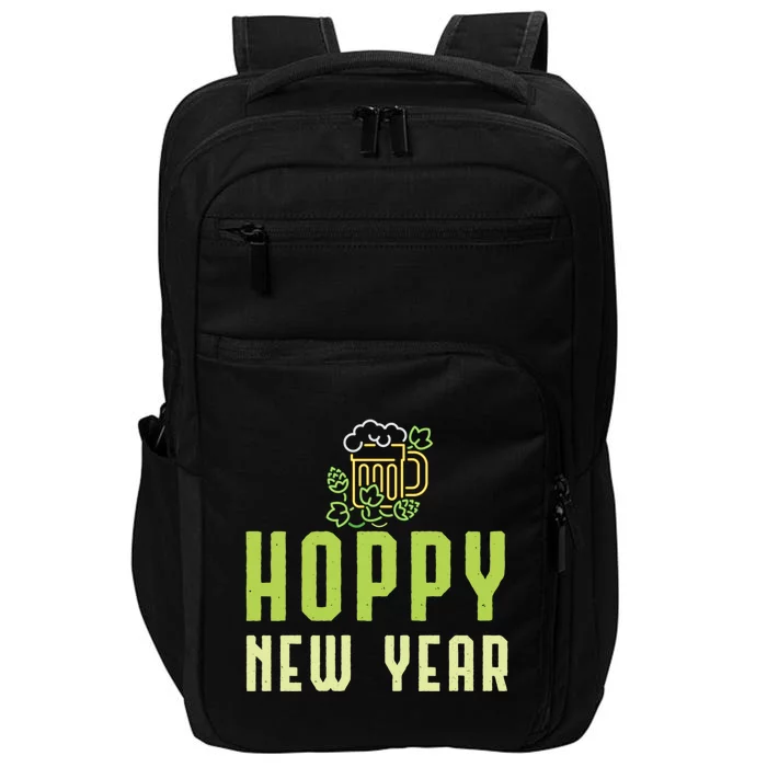 Hoppy New Year Funny Holiday Ing Beer Lover Great Gift Impact Tech Backpack