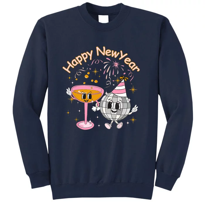 Happy New Year With Champagne Disco Ball Nye Holidays Tall Sweatshirt