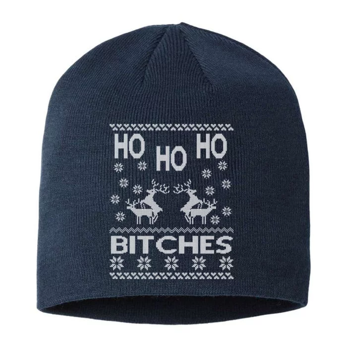 Ho Ho Ho Bitches X-Mas Ugly Christmas 8 1/2in Sustainable Knit Beanie