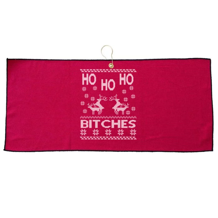 Ho Ho Ho Bitches X-Mas Ugly Christmas Large Microfiber Waffle Golf Towel