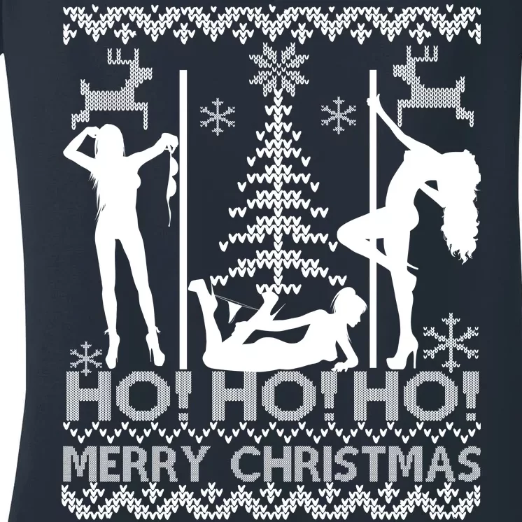 Ho Ho Ho Strippers X-Mas Ugly Christmas Sweater Women's V-Neck T-Shirt