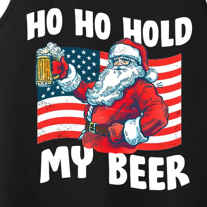 Ho Ho Hold My Beer Christmas In July Performance Tank