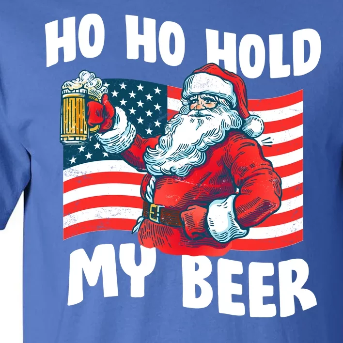 Ho Ho Hold My Beer Christmas In July Tall T-Shirt