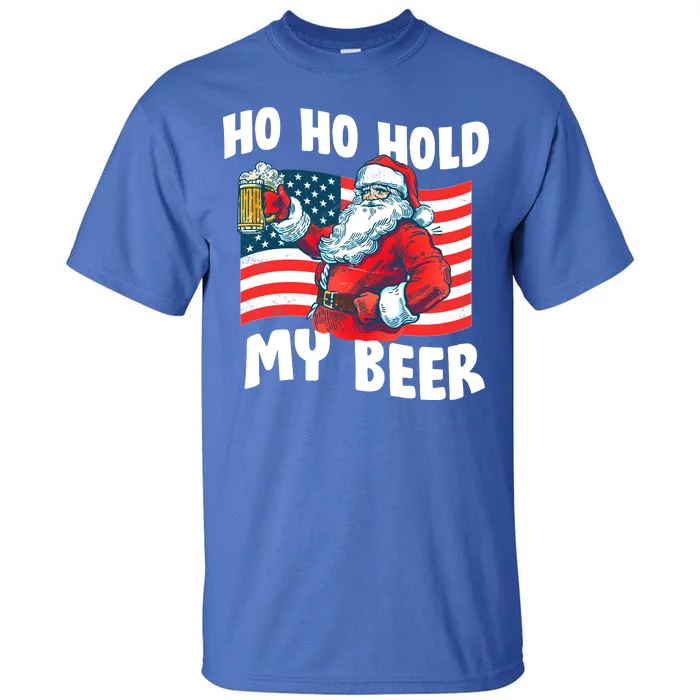 Ho Ho Hold My Beer Christmas In July Tall T-Shirt