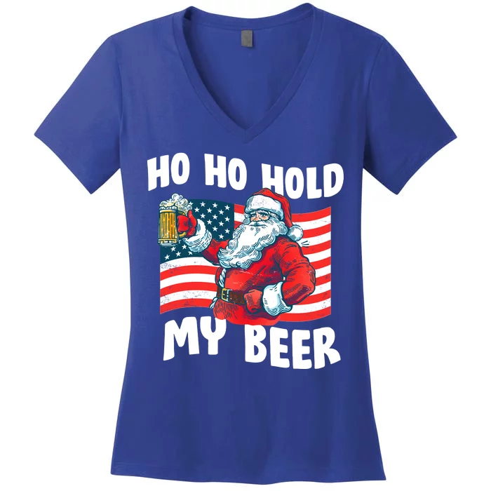 Ho Ho Hold My Beer Christmas In July Women's V-Neck T-Shirt