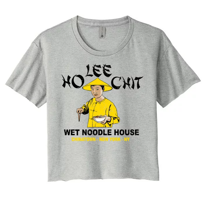 Ho Lee Chit Wet Noodle House Women's Crop Top Tee