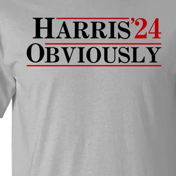 Harris Obviously 2024 Tall T-Shirt