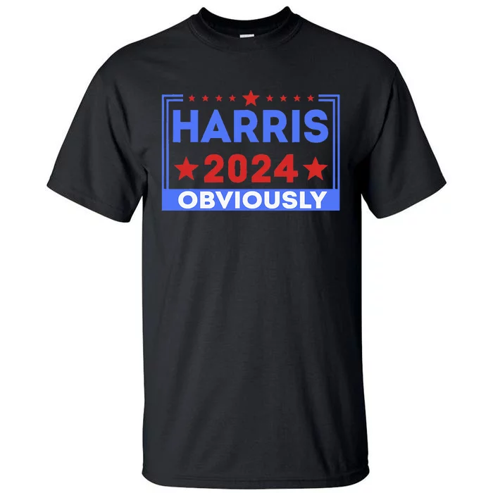 Harris Obviously A Vote For 2024 Tall T-Shirt