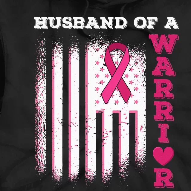 Husband Of A Warrior Breast Cancer Awareness Tie Dye Hoodie