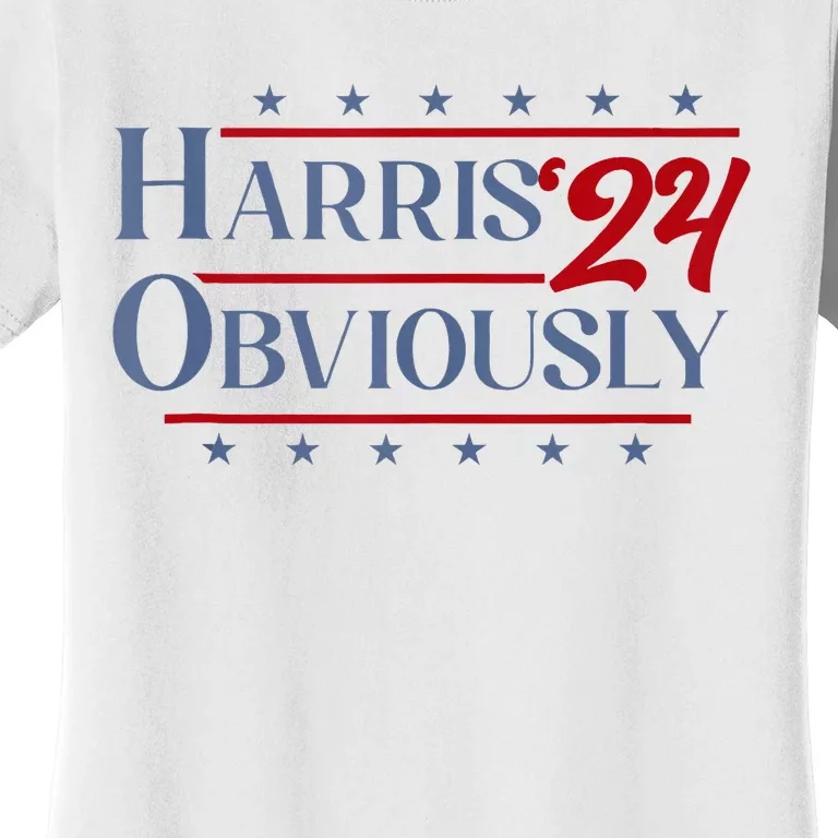 Harris. Obviously. A Vote For 2024 President Kamala Harris Women's T-Shirt