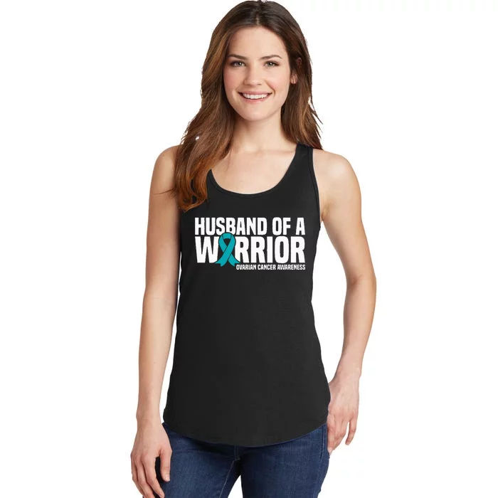 Husband Of A Warrior Teal Ribbon Ovarian Cancer Awareness Ladies Essential Tank