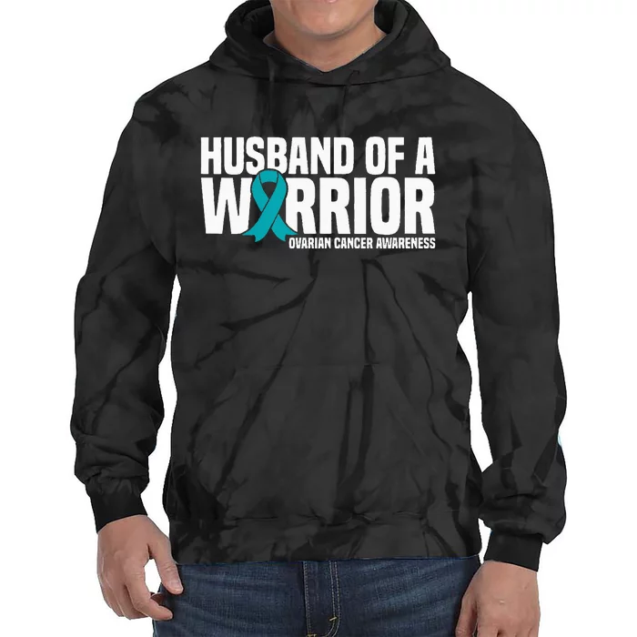 Husband Of A Warrior Teal Ribbon Ovarian Cancer Awareness Tie Dye Hoodie