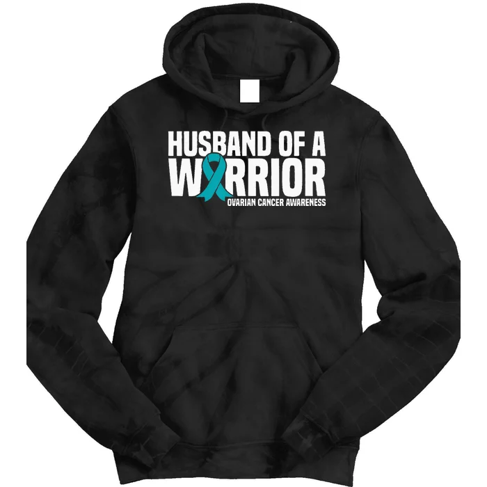 Husband Of A Warrior Teal Ribbon Ovarian Cancer Awareness Tie Dye Hoodie