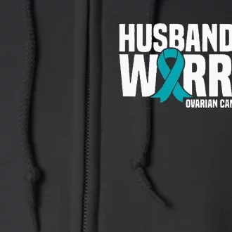 Husband Of A Warrior Teal Ribbon Ovarian Cancer Awareness Full Zip Hoodie