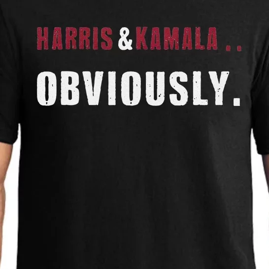 Harris. Obviously. A Vote For 2024 President Kamala & Harris Pajama Set