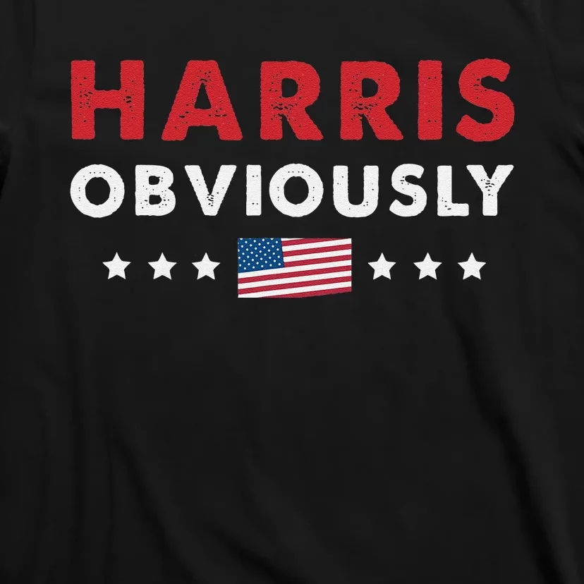 Harris. Obviously. A Vote For 2024 President Kamala Harris T-Shirt