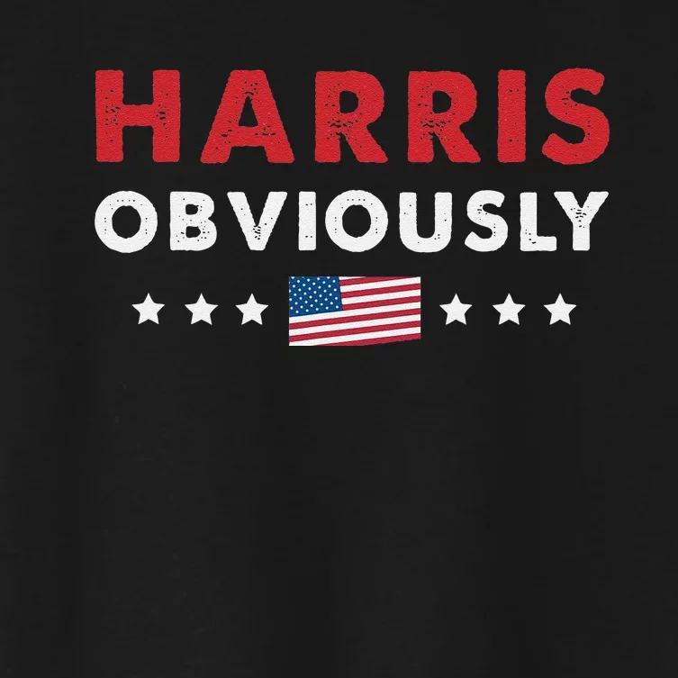 Harris. Obviously. A Vote For 2024 President Kamala Harris Women's Crop Top Tee