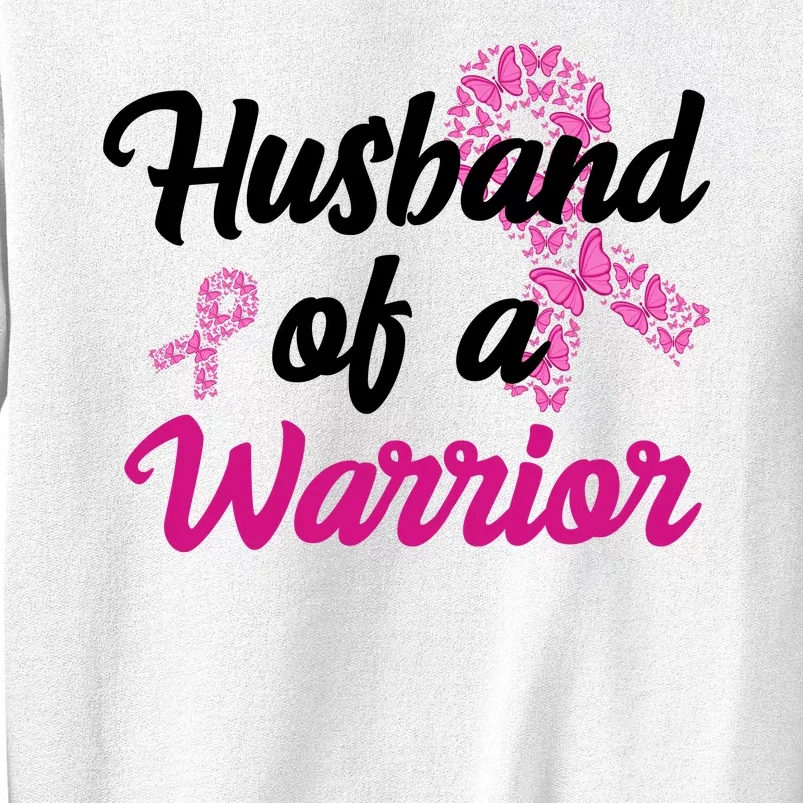 Husband Of A Warrior Breast Cancer Ribbon Sweatshirt