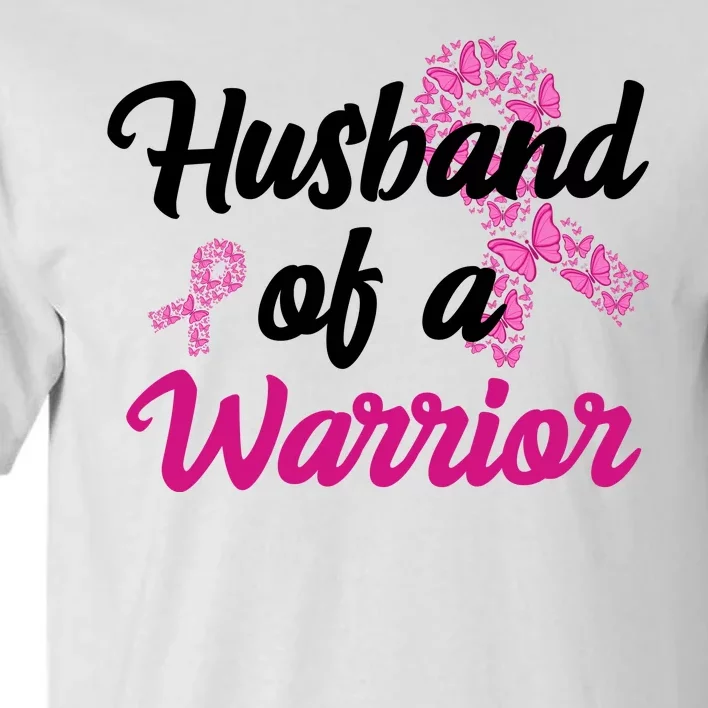 Husband Of A Warrior Breast Cancer Ribbon Tall T-Shirt