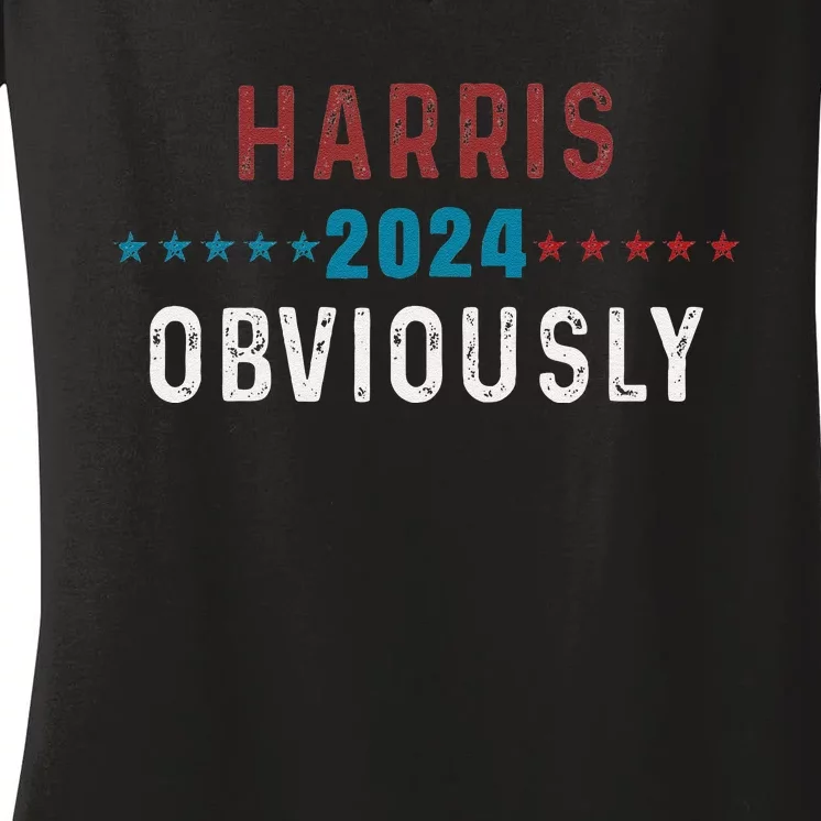 Harris. Obviously. A Vote For 2024 President Kamala Harris Women's V-Neck T-Shirt