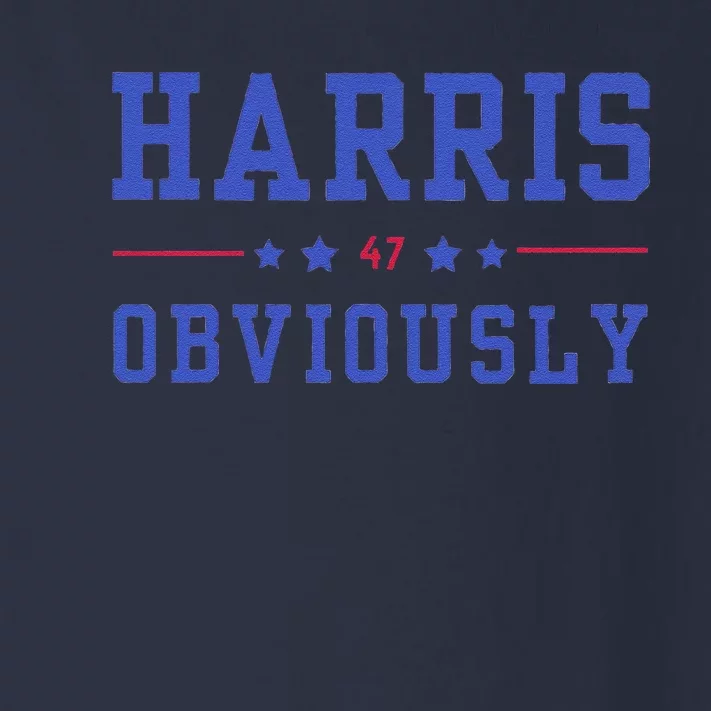 Harris. Obviously. A Vote For 2024 President Kamala Harris Toddler Long Sleeve Shirt