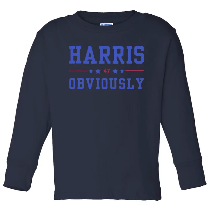 Harris. Obviously. A Vote For 2024 President Kamala Harris Toddler Long Sleeve Shirt