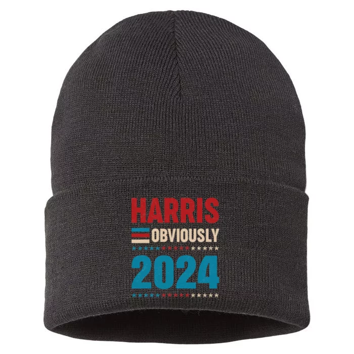 Harris. Obviously. A Vote For 2024 President Kamala Harris Sustainable Knit Beanie