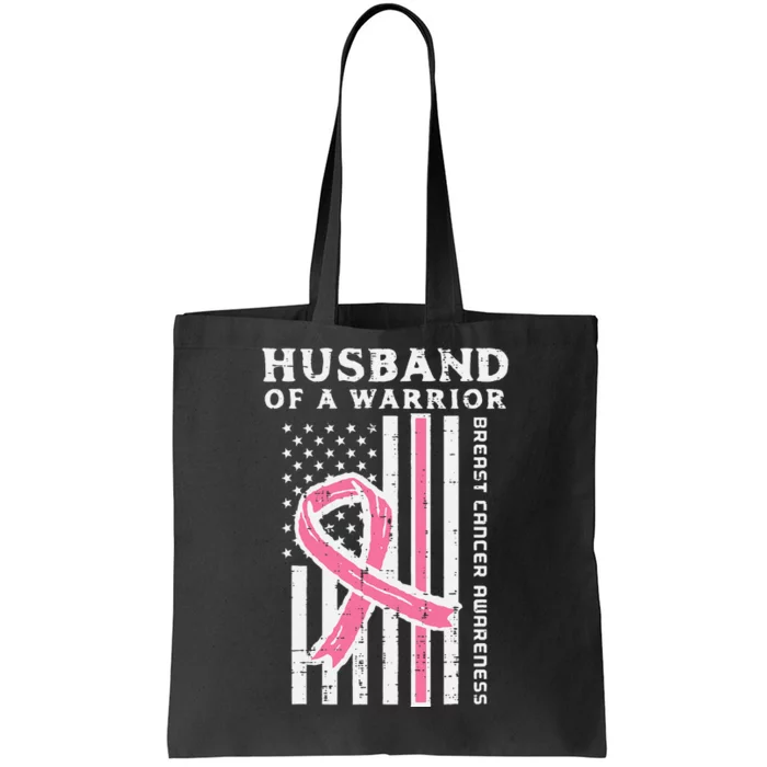 Husband Of A Warrior American Flag Breast Cancer Awareness Tote Bag