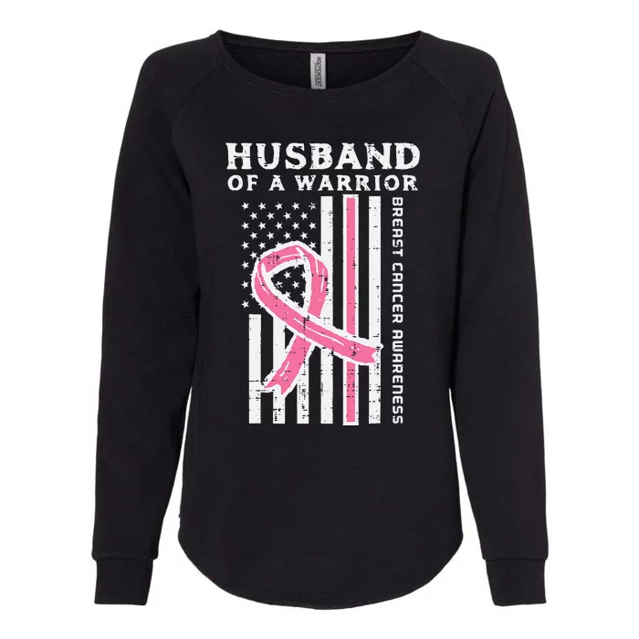 Husband Of A Warrior American Flag Breast Cancer Awareness Womens California Wash Sweatshirt