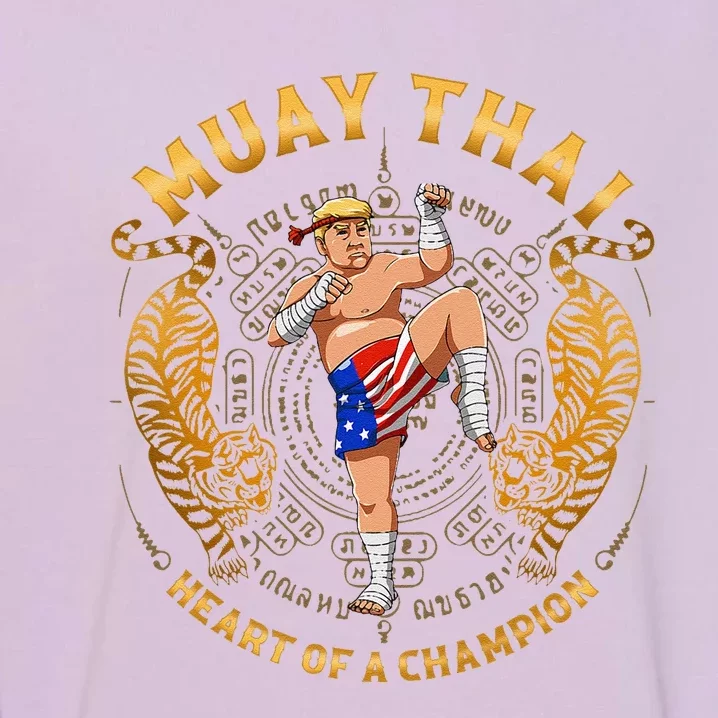 Heart Of A Champion Kickboxing And Muay Thai Trump Garment-Dyed Sweatshirt