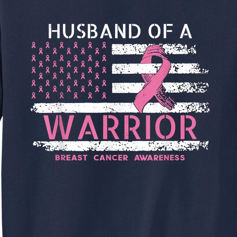 Husband Of A Warrior Breast Cancer Support Squad Tall Sweatshirt