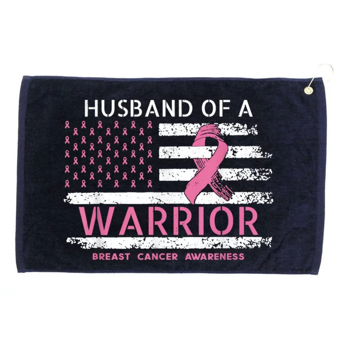 Husband Of A Warrior Breast Cancer Support Squad Grommeted Golf Towel