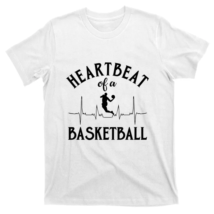 Heartbeat Of A Basketball Gift Funny Sport T-Shirt