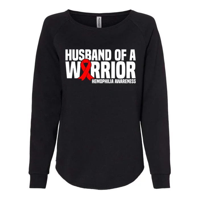 Husband Of A Warrior Hemophilia Awareness Gift Womens California Wash Sweatshirt