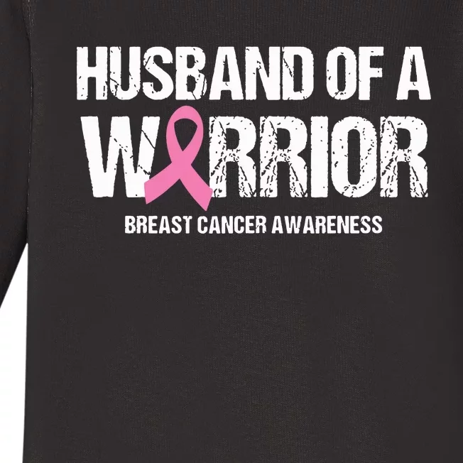 Husband Of A Warrior Support Breast Cancer Awareness Month Baby Long Sleeve Bodysuit